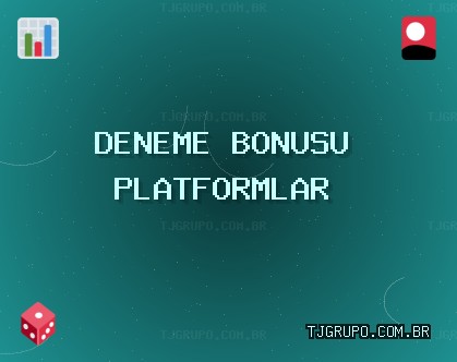 Deneme Bonusu Veren Siteler - 616 TL Bonus | tjgrupo.com.br