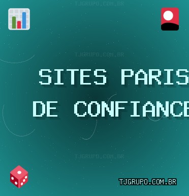 Sites de Paris Fiables - 616 Bonus | tjgrupo.com.br